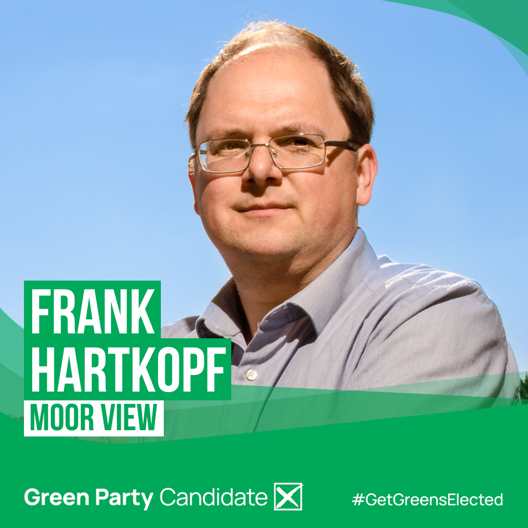 Frank Hartkopf Green candidate Moor View